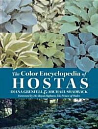 The Color Encyclopedia of Hostas (Hardcover)
