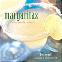 Margaritas and Other Tequila Cocktails (Hardcover)