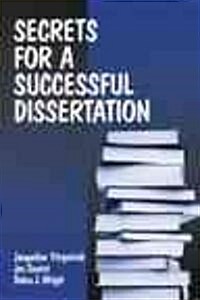 Secrets for a Successful Dissertation (Paperback)