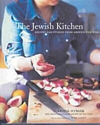 The Jewish Kitchen: Recipes and Stories from Around the World (Hardcover)