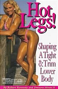 Hot Legs (Paperback)