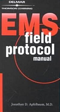 Ems Field Protocol Manual (Paperback, Spiral)