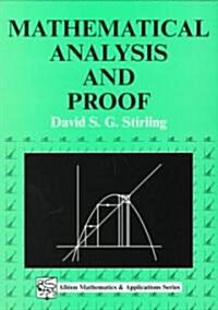 Mathematical Analysis and Proof (Paperback)