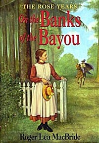On the Banks of the Bayou (Paperback)
