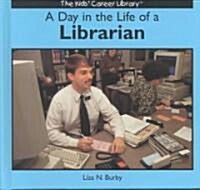 A Day in the Life of a Librarian (Hardcover)