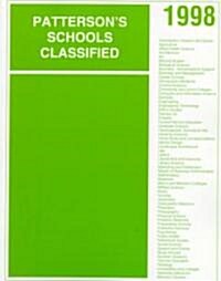 Pattersons Schools Classified 1998 (Paperback)
