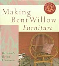 Making Bent Willow Furniture (Paperback)
