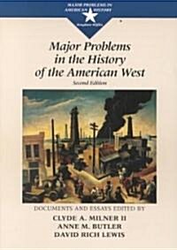 Major Problems in the History of the American West (Paperback, 2)