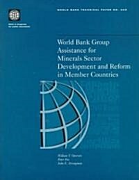 World Bank Group Assistance for Coal Sector Development and Reform in Member Countries (Paperback)