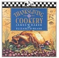 Thanksgiving Cookery (Paperback, 2)