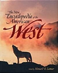 The New Encyclopedia of the American West (Hardcover)