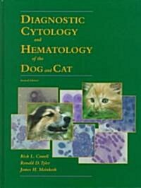 [중고] Diagnostic Cytology and Hematology of the Dog and Cat (Hardcover, 2nd, Subsequent)