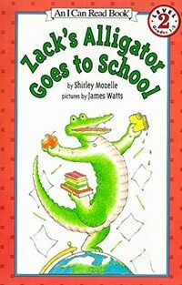 Zack's Alligator Goes to School (Paperback)