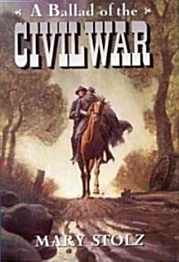[중고] A Ballad of the Civil War (Paperback)