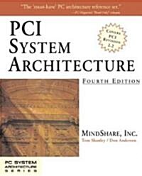 PCI System Architecture (Paperback, 4 ed)