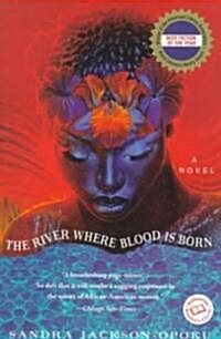 The River Where Blood Is Born (Paperback, Reprint)
