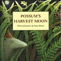 [중고] Possum‘s Harvest Moon (Paperback, Reprint)