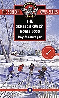 The Screech Owls Home Loss (#8) (Mass Market Paperback)