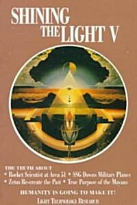 Shining the Light V5: Humanity Is Going to Make It! (Paperback)