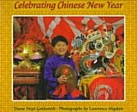 Celebrating Chinese New Year (Hardcover)
