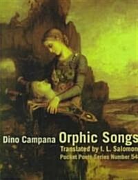 Orphic Songs (Paperback, Reprint)