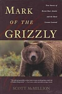 Mark of the Grizzly (Paperback)