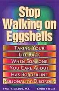 Stop Walking on Eggshells (Paperback)