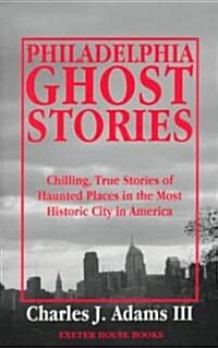 Philadelphia Ghost Stories (Paperback)