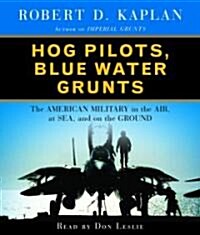 Hog Pilots, Blue Water Grunts (Audio CD, Abridged)