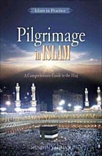 Pilgrimage in Islam (Paperback)