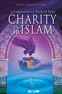 Charity in Islam (Paperback)