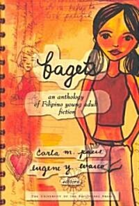 Bagets: An Anthology of Filipino Young Adult Fiction (Paperback)