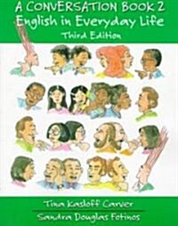 A Conversation Book 2: English in Everyday Life (Paperback, 3, Revised)