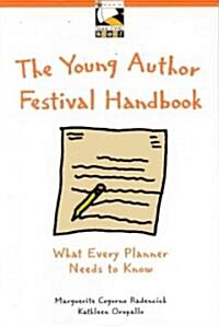 The Young Author Festivals Handbook (Paperback)
