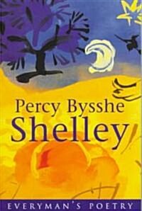 Percy Bysshe Shelley Eman Poet Lib #44 (Paperback)