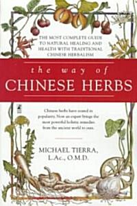 The Way of Chinese Herbs (Paperback)
