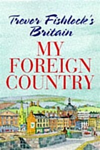 My Foreign Country (Hardcover)