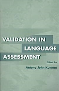 Validation in Language Assessment (Paperback)