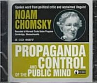 Propaganda and Control of the Public Mind (CD-Audio)