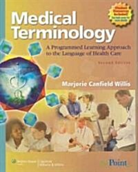 Medical Terminology: A Programmed Learning Approach to the Language of Health Care [With Access Code] (Paperback, 2)