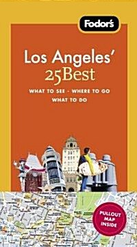 Fodors Los Angeles 25 Best (Paperback, Map, 5th)