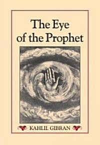 The Eye of the Prophet (Paperback)