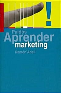 Aprender marketing/ Learn Marketing (Paperback)