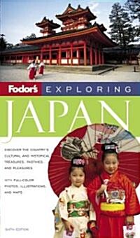 Fodors Exploring Japan (Paperback, 6th)