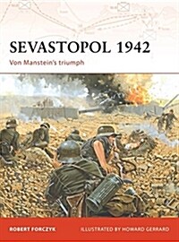 Sevastopol 1942 : Von Mansteins Triumph (Paperback)