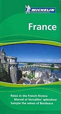 Michelin the Green Guide France (Paperback)