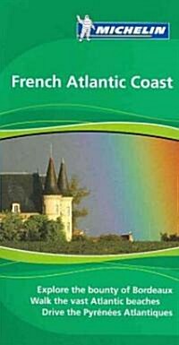 Michelin The Green Guide French Atlantic Coast (Paperback, 5th)