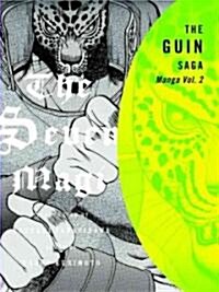 The Guin Saga Manga, Volume 2: The Seven Magi (Paperback)
