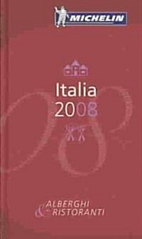 Michelin Red Guide 2008 Italia (Hardcover)