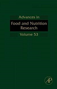 Advances in Food and Nutrition Research: Volume 53 (Hardcover)